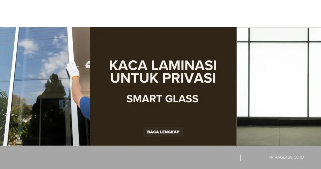 Gambar smart glass pada ruang meeting di kantor modern yang memungkinkan perubahan transparansi sesuai kebutuhan.