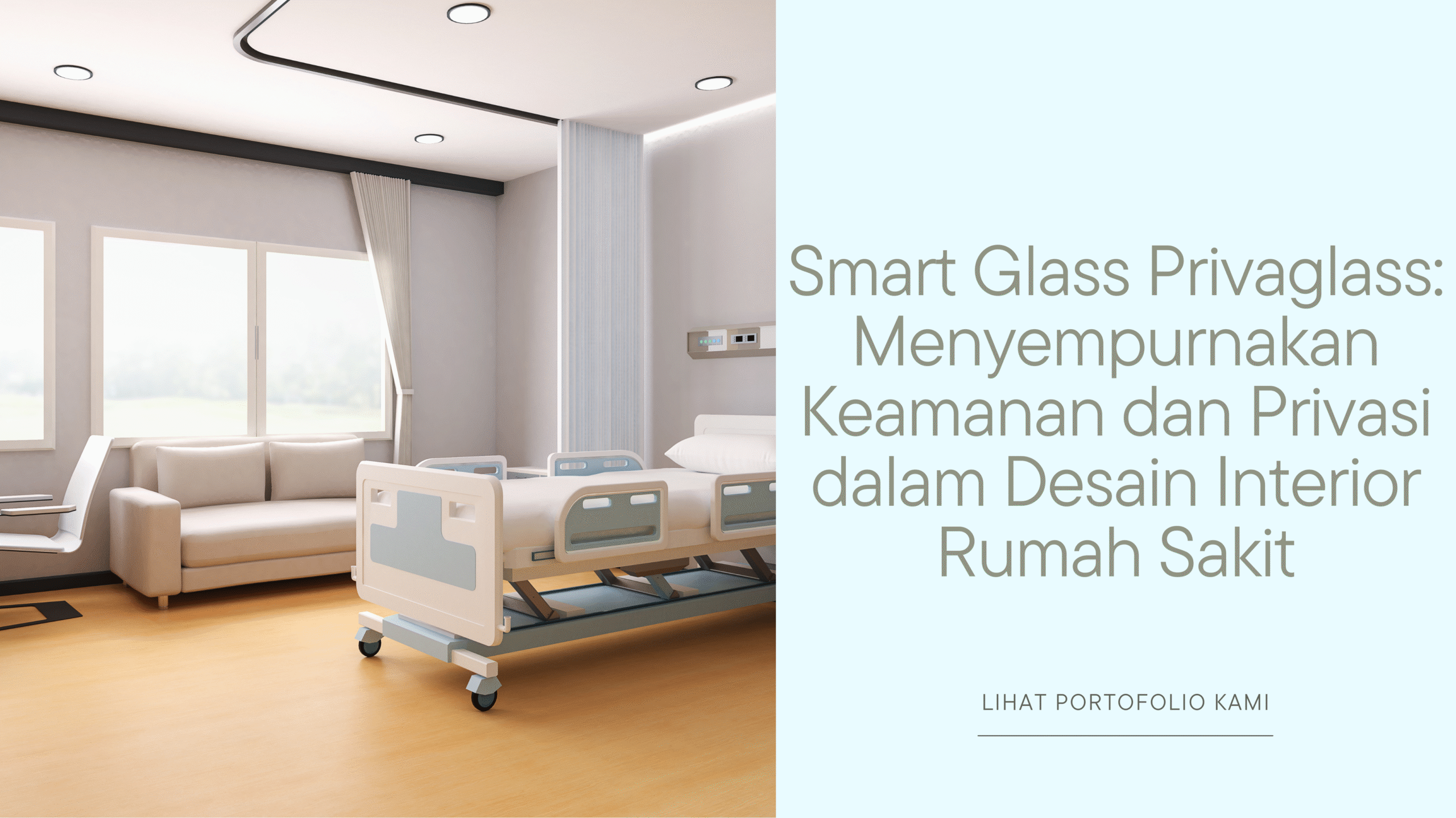 Smart Glass Privaglass: Menyempurnakan Keamanan dan Privasi dalam Desain Interior Rumah Sakit