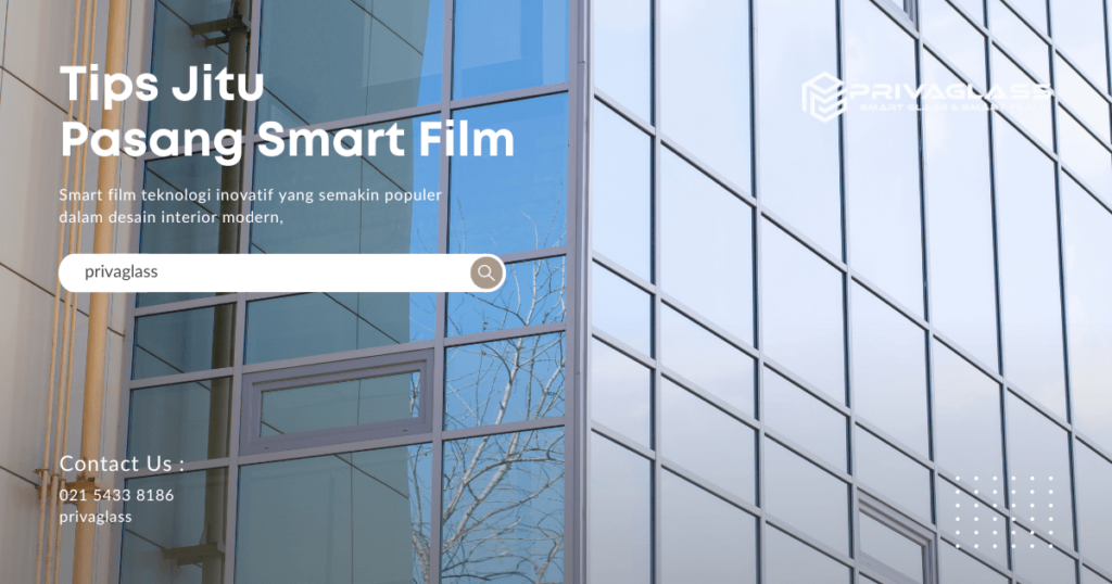jasa pasang smart film
