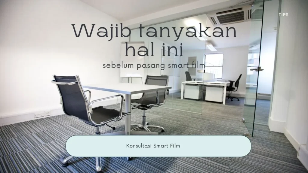 Keunggulan dan cara pasang smart film pada kaca jendela rumah Anda